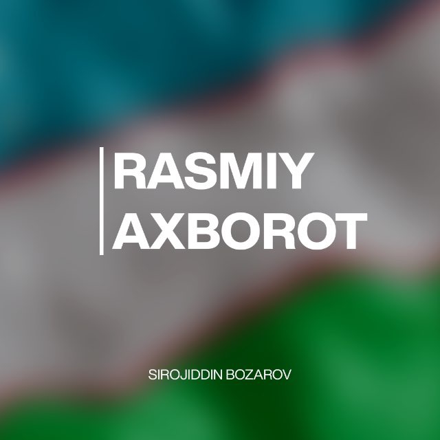 Rasmiy axborot | Xabar