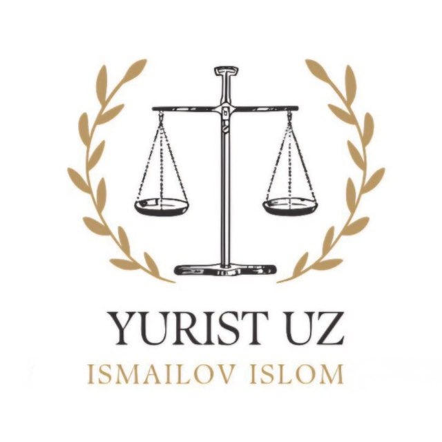 Yurist.uz 🏛️ | Islom Ismailov