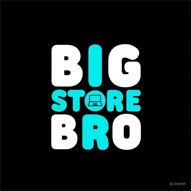 Big Store bro