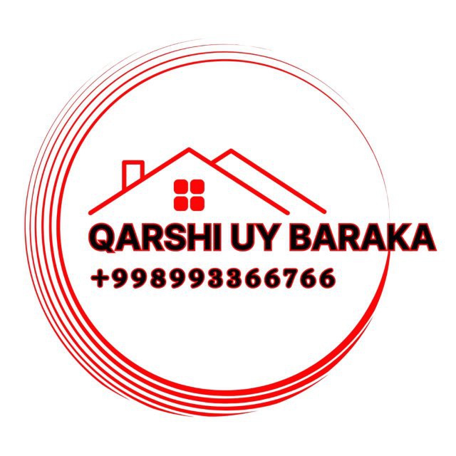 QARSHI UY BARAKA ^ КАРШИ УЙ БАРАКА 🏠